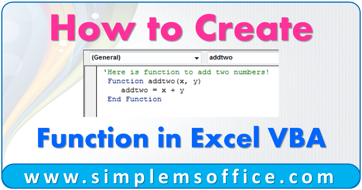 How to Create Function in Excel VBA •