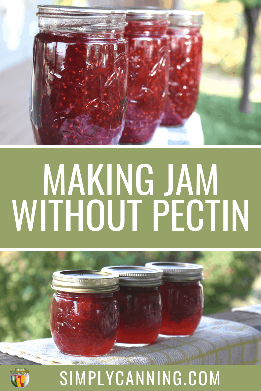 Making Jam without Pectin, Canning homemade nopectin added jam.