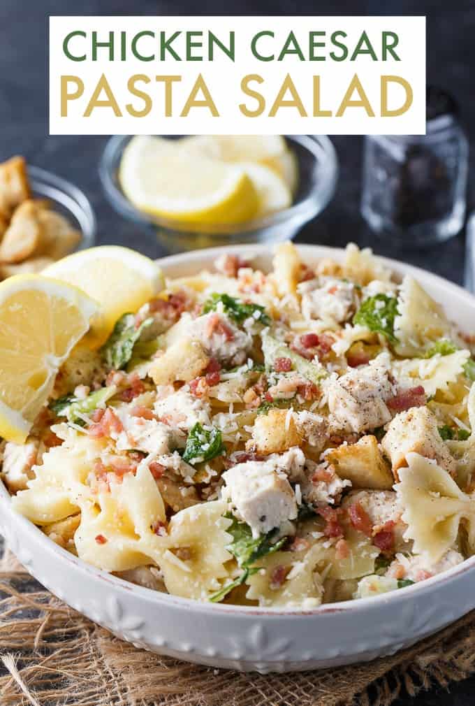 Chicken Caesar Pasta Salad Simply Stacie