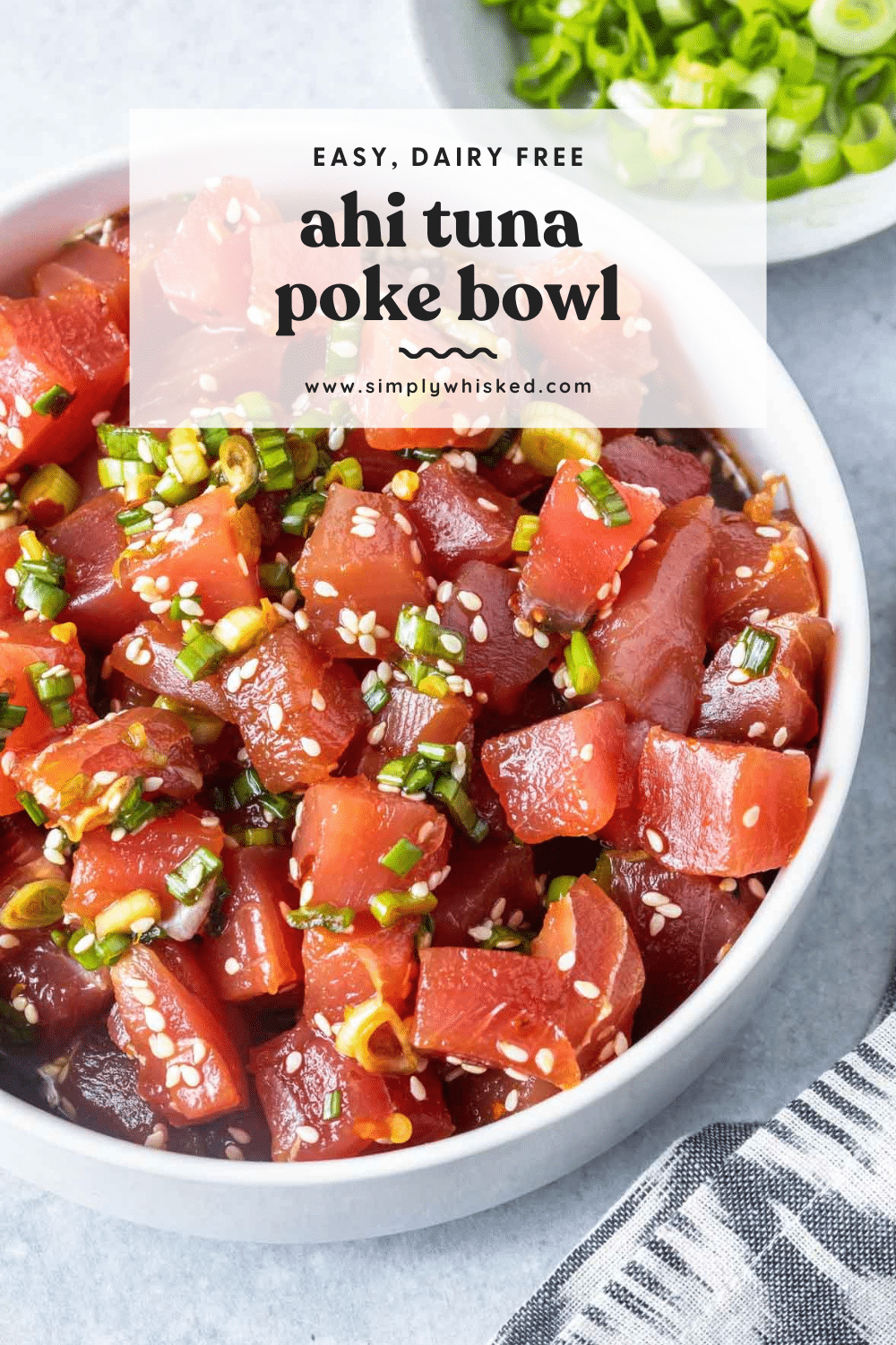 Ahi Tuna Poke Bowl Recipe (easy!) Simply Whisked