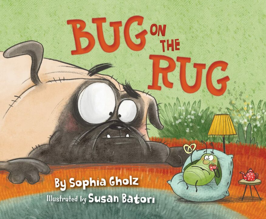 Children's Book Review Bug on the Rug by Sophia Gholz Sincerely Stacie