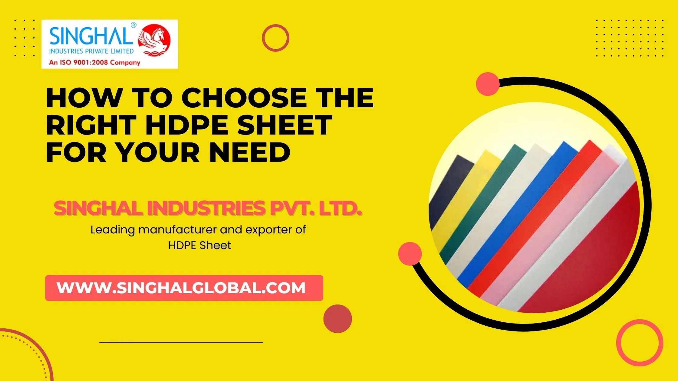 How to Choose the Right HDPE Sheet for Your Need Singhal Industries