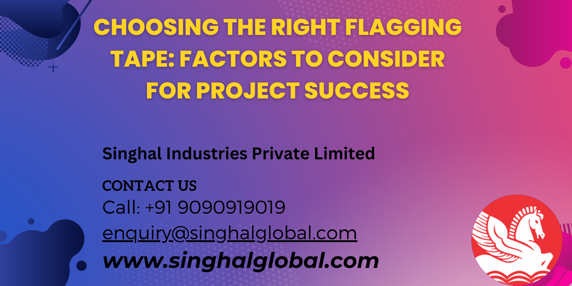 Choosing the Right Flagging Tape Factors to Consider for Project
