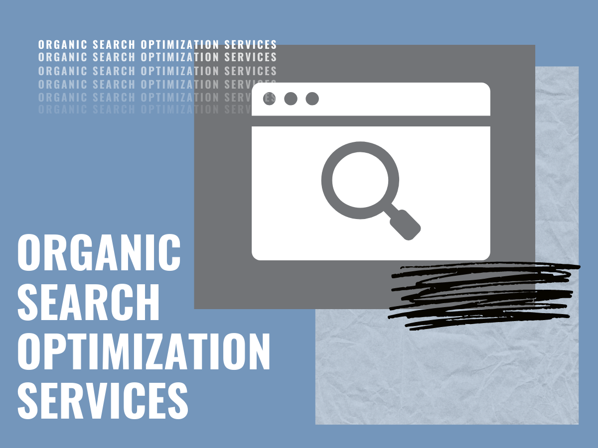 Organic SEO Company Organic Search Optimization Services
