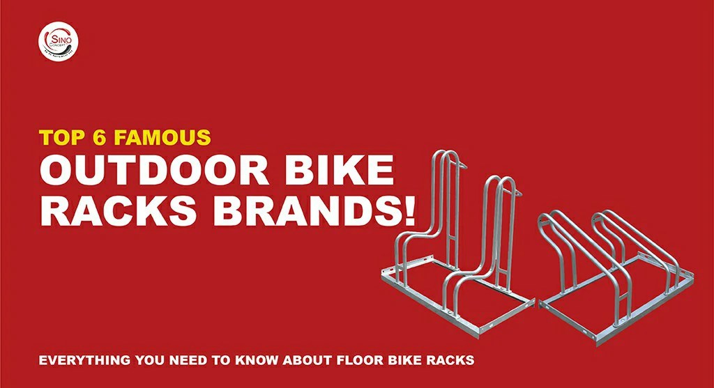 Famous Outdoor Bike Racks Brands Sino Concept