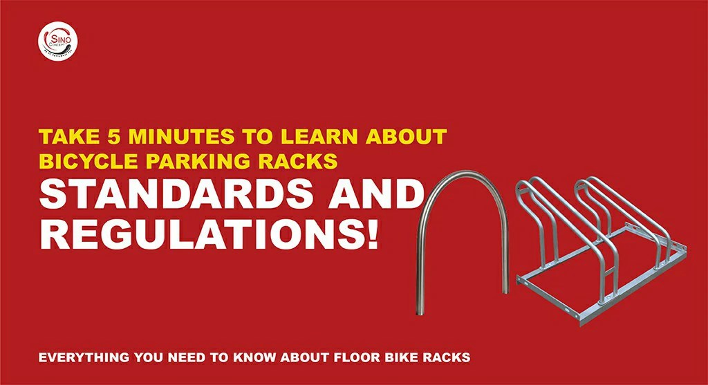 Bicycle Parking Racks Standards and Regulation Sino Concept