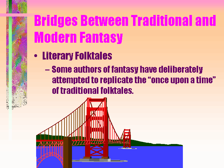 Bridges Between Traditional and Modern Fantasy