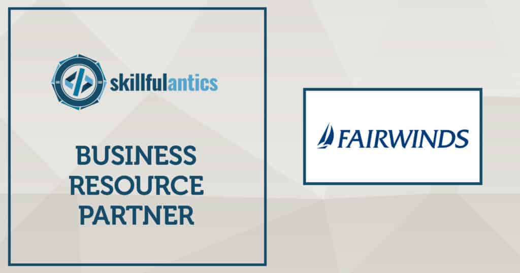 Fairwinds Credit Union Skillful Antics