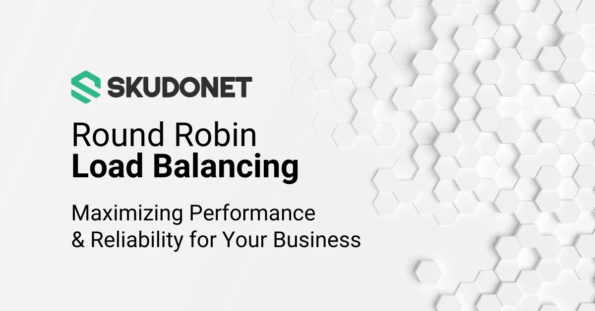 Round Robin Load Balancing Maximizing Performance and Reliability for