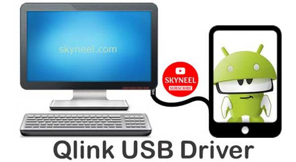 Download Qlink USB Driver with installation guide