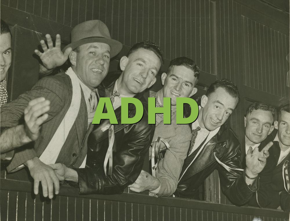 ADHD » What does ADHD mean? »