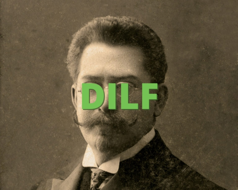 DILF » What does DILF mean? »