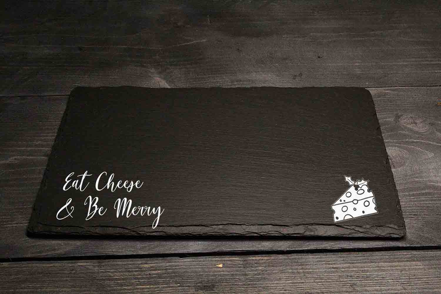 Eat Cheese & Be Merry Christmas Welsh Slate Cheeseboard Gift