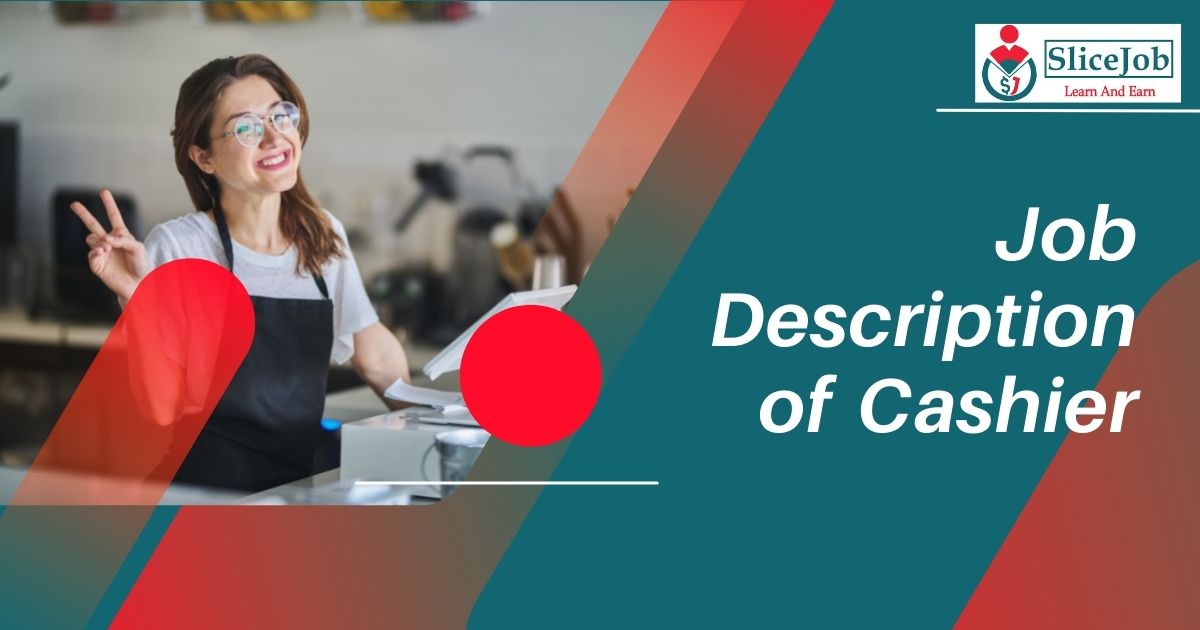 Cashier Job Description Slicejob