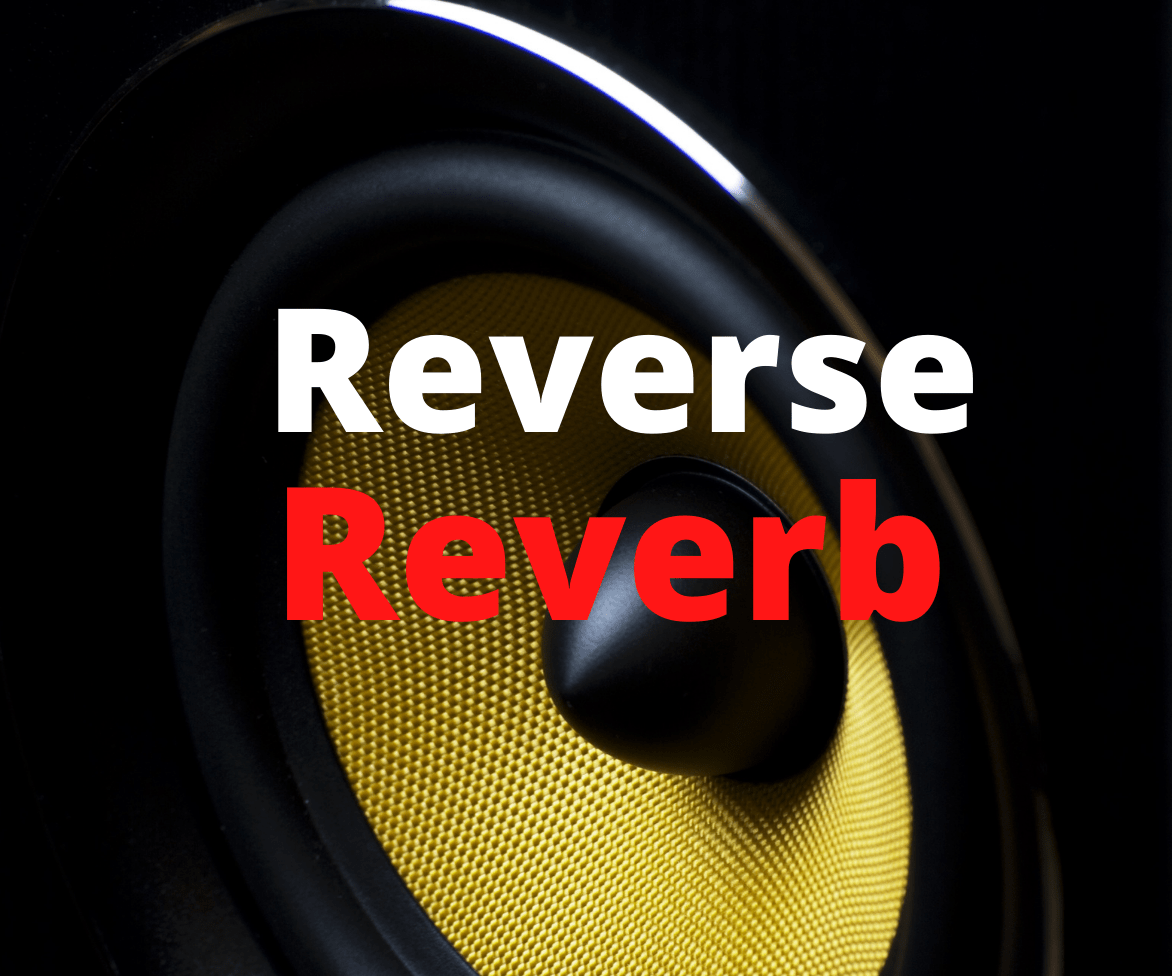 Music Production Reverse Reverb Effec