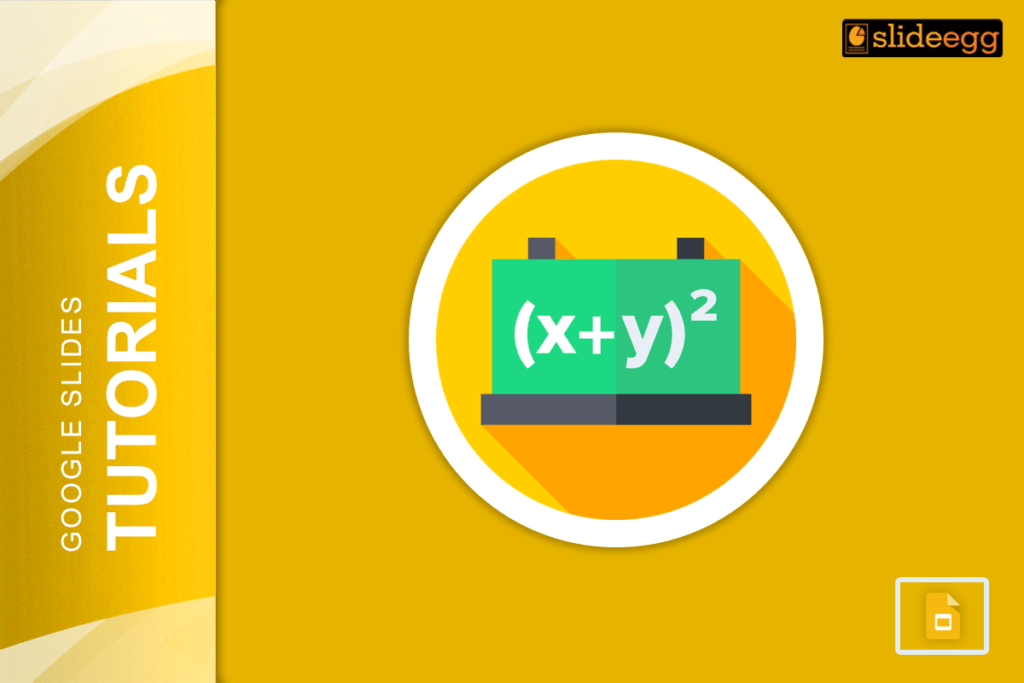 How to Insert Equation in Google Slides A Complete Guide