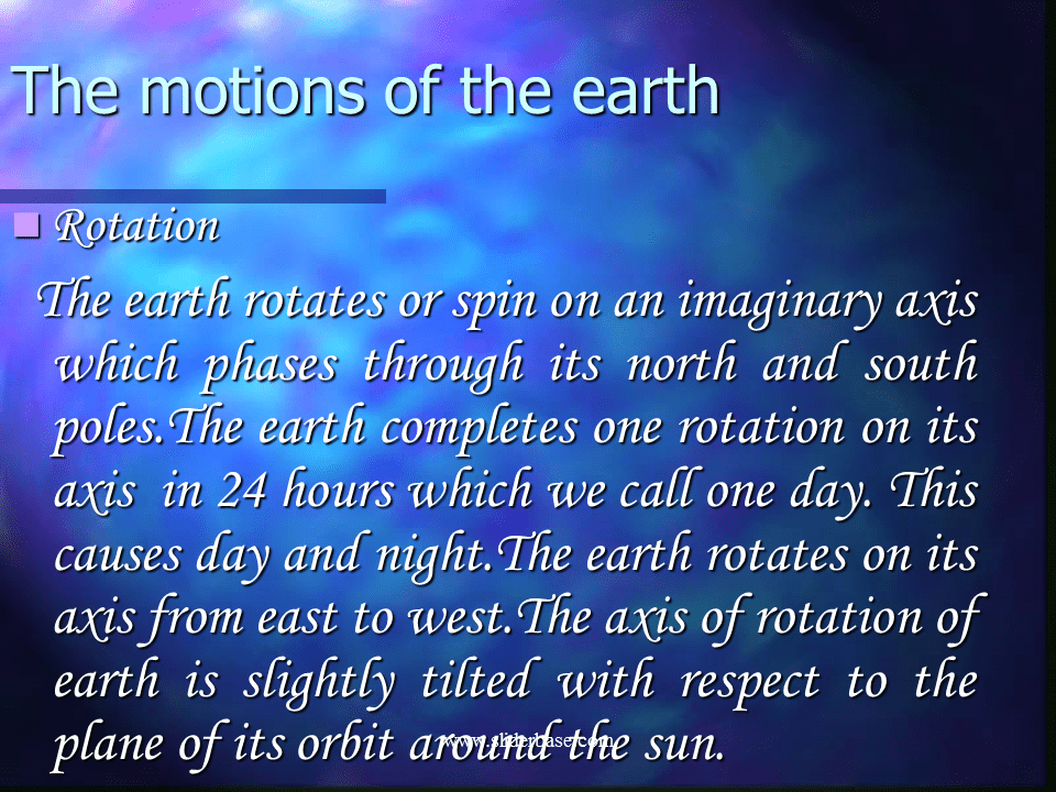The motions of the earth