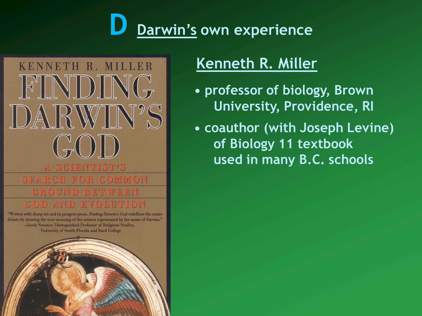 Darwin’s own experience