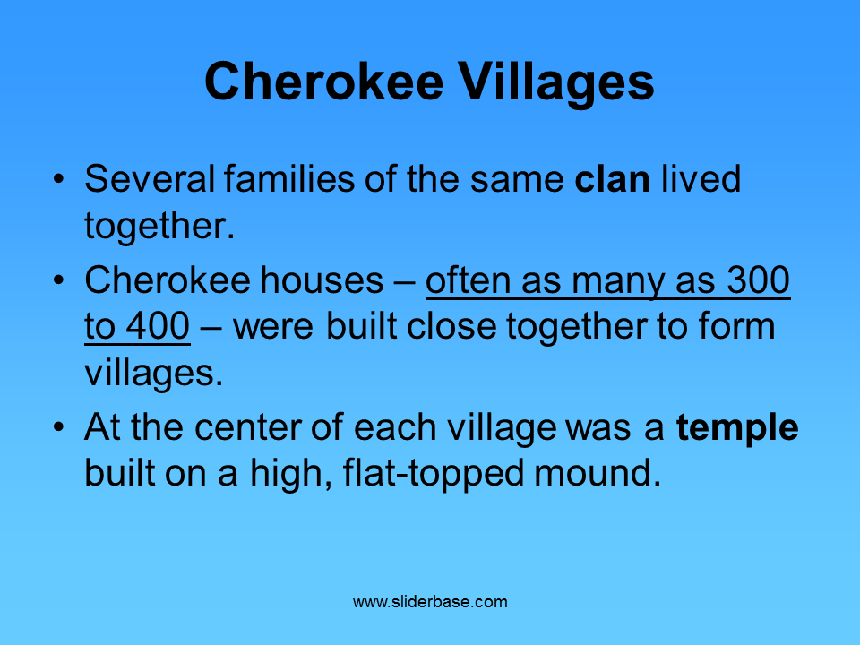 The Cherokees Presentation History