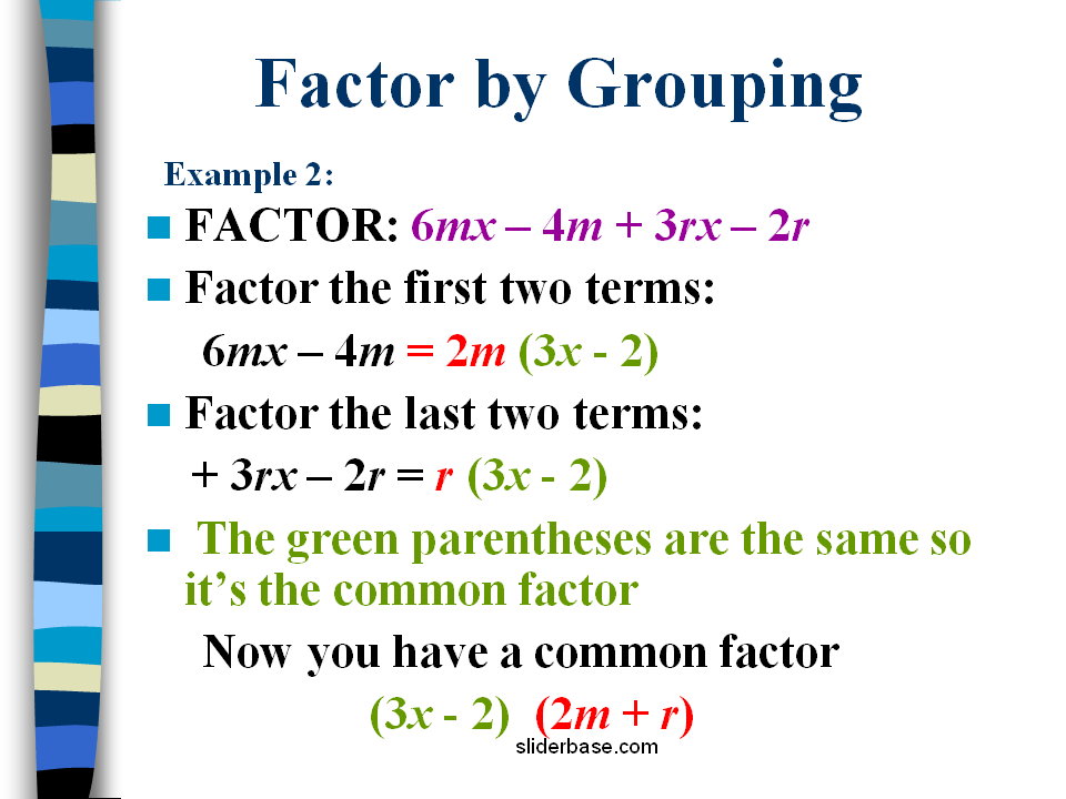 Factoring by Grouping
