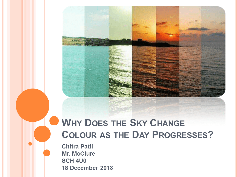 Why the sky changes colour Presentation Chemistry