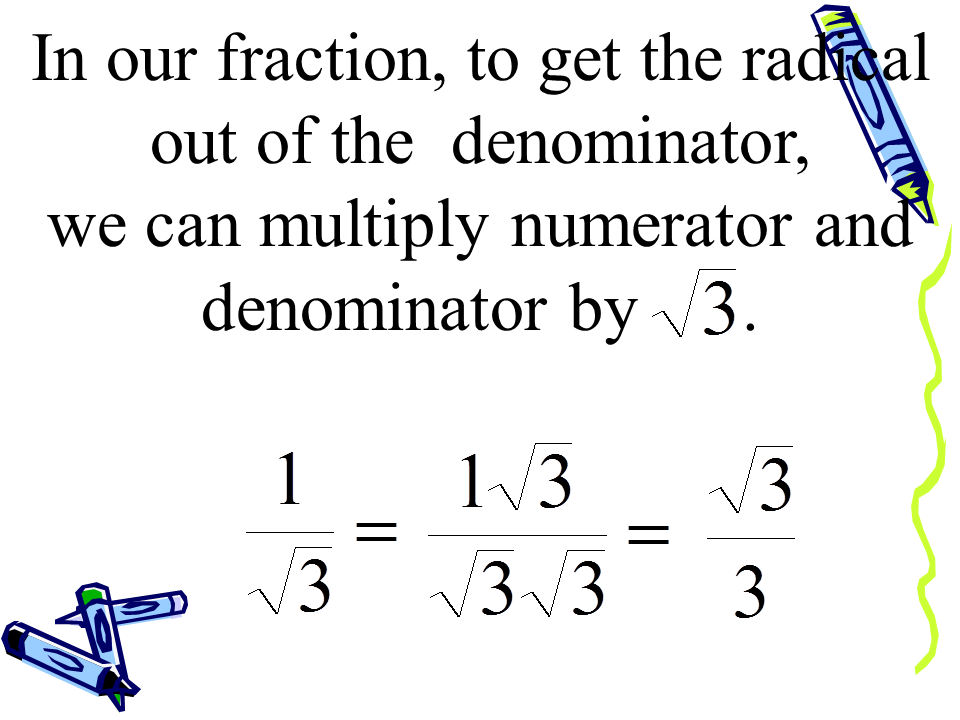 Rationalizing the denominator Presentation Mathematics