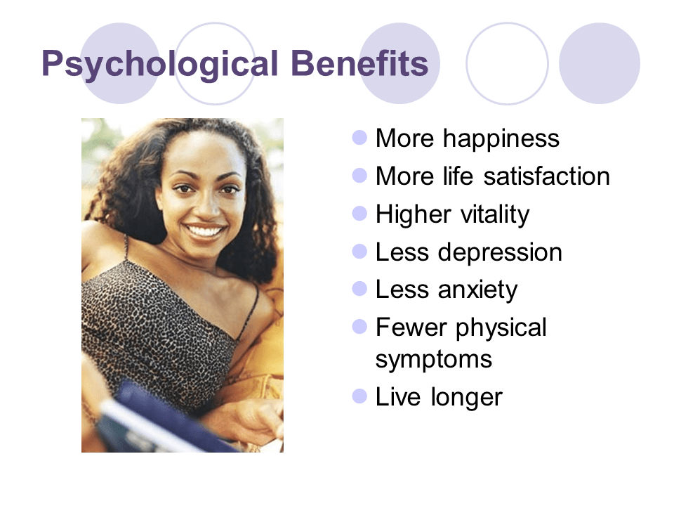 Psychological Benefits