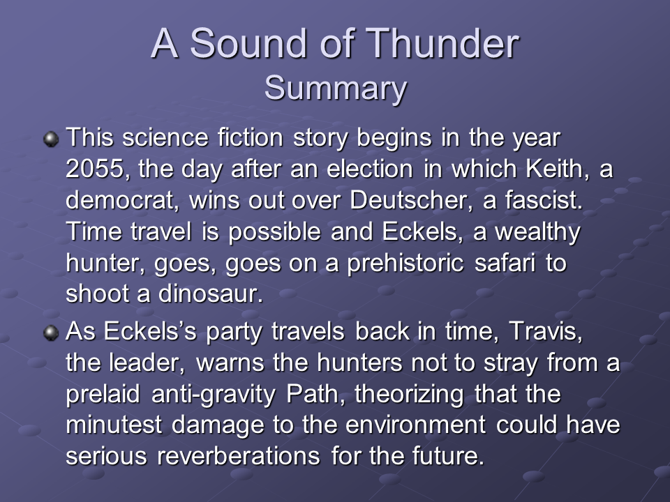 A Sound Of Thunder Short Story Theme Theme Image