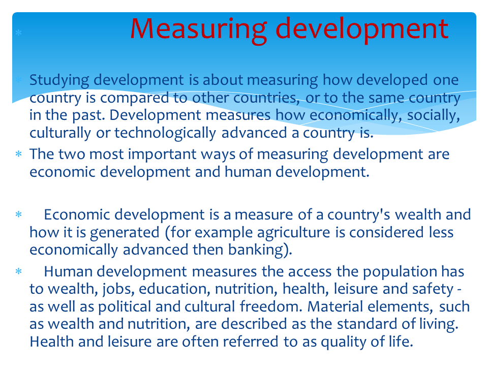 What are development indicators