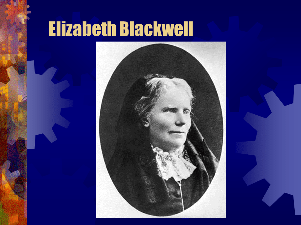 Who was Elizabeth Blackwell?