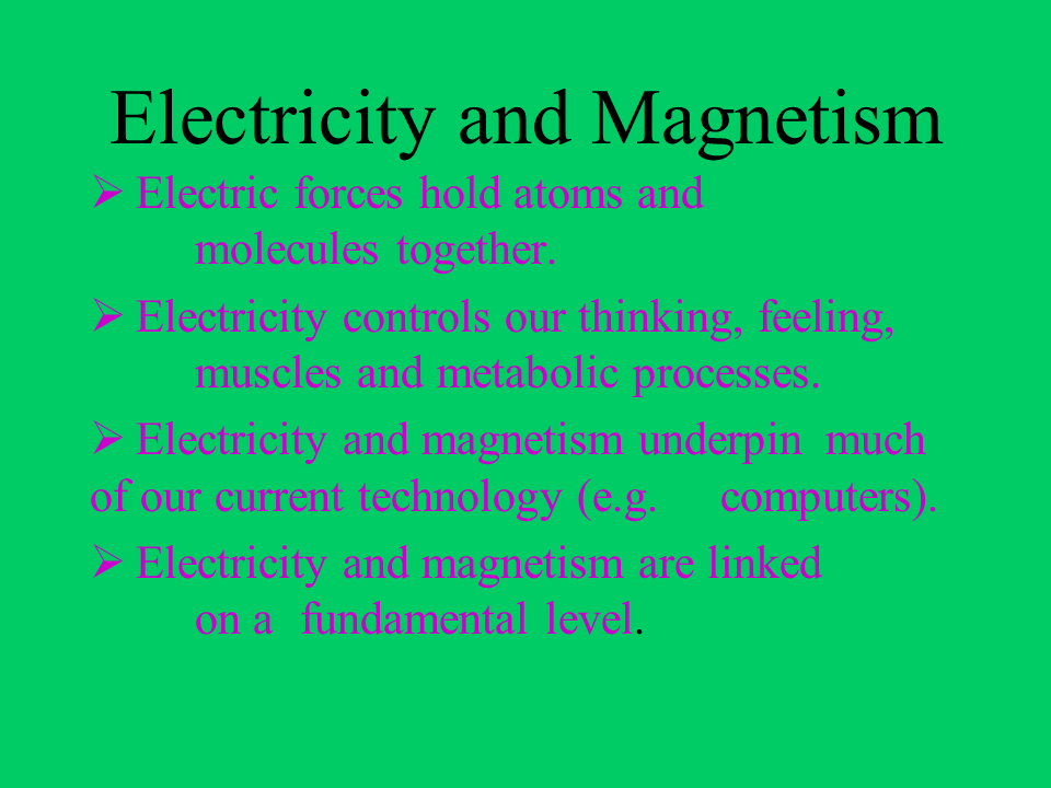 Electricity and