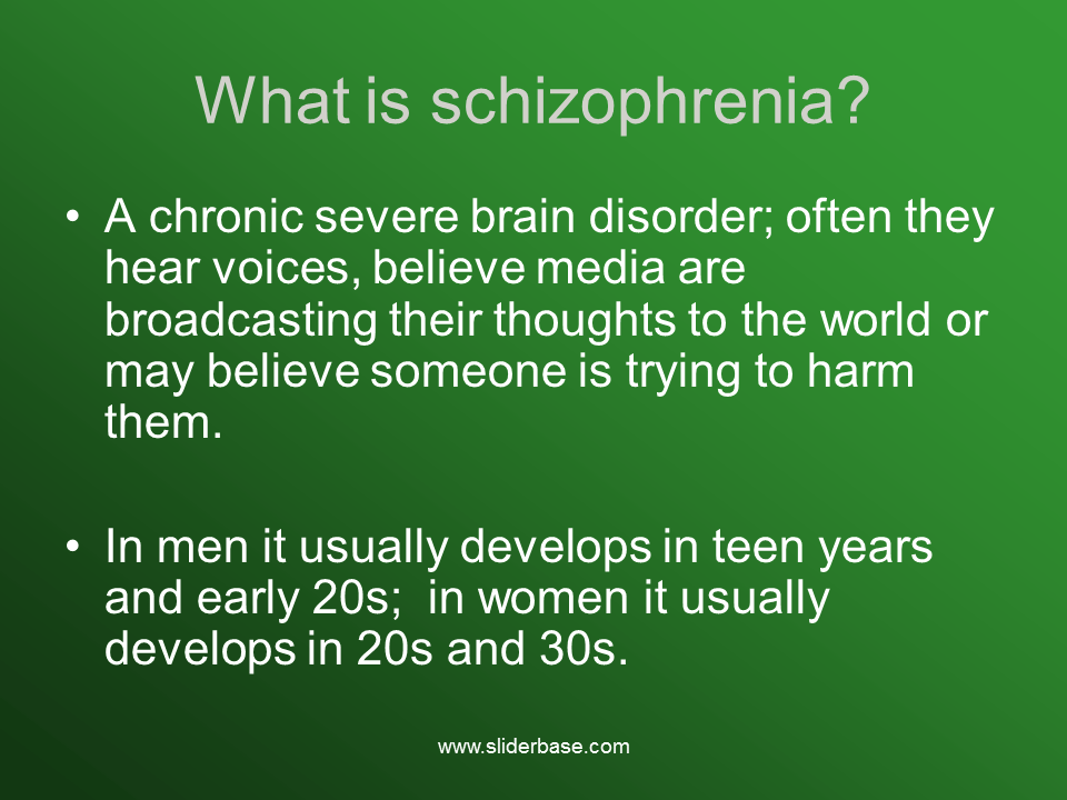 Schizophrenia Presentation Health and Disease