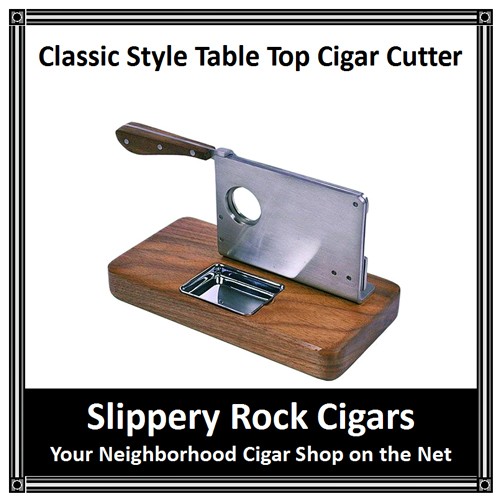 Classic Style Table Top Cigar Cutter Slippery Rock Cigars