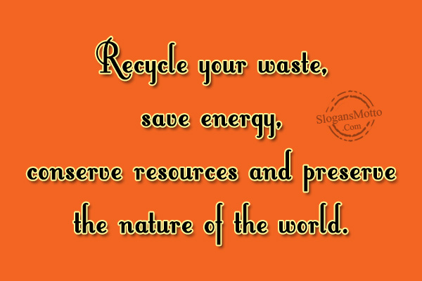 Recycling Slogans