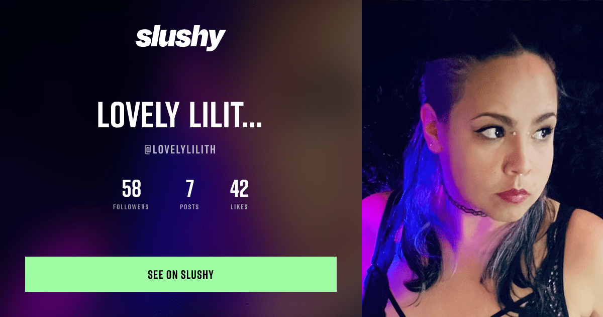 lovelylilith - Slushy