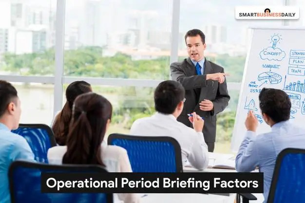 Which Of The Following Best Describes The Operational Period Briefing?