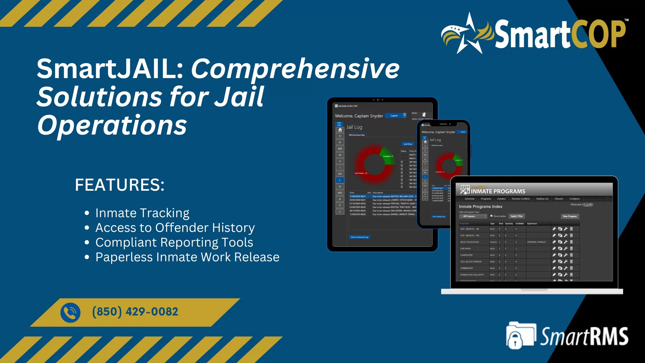 The Complete Jail Management Solution SmartJAIL SmartCOP