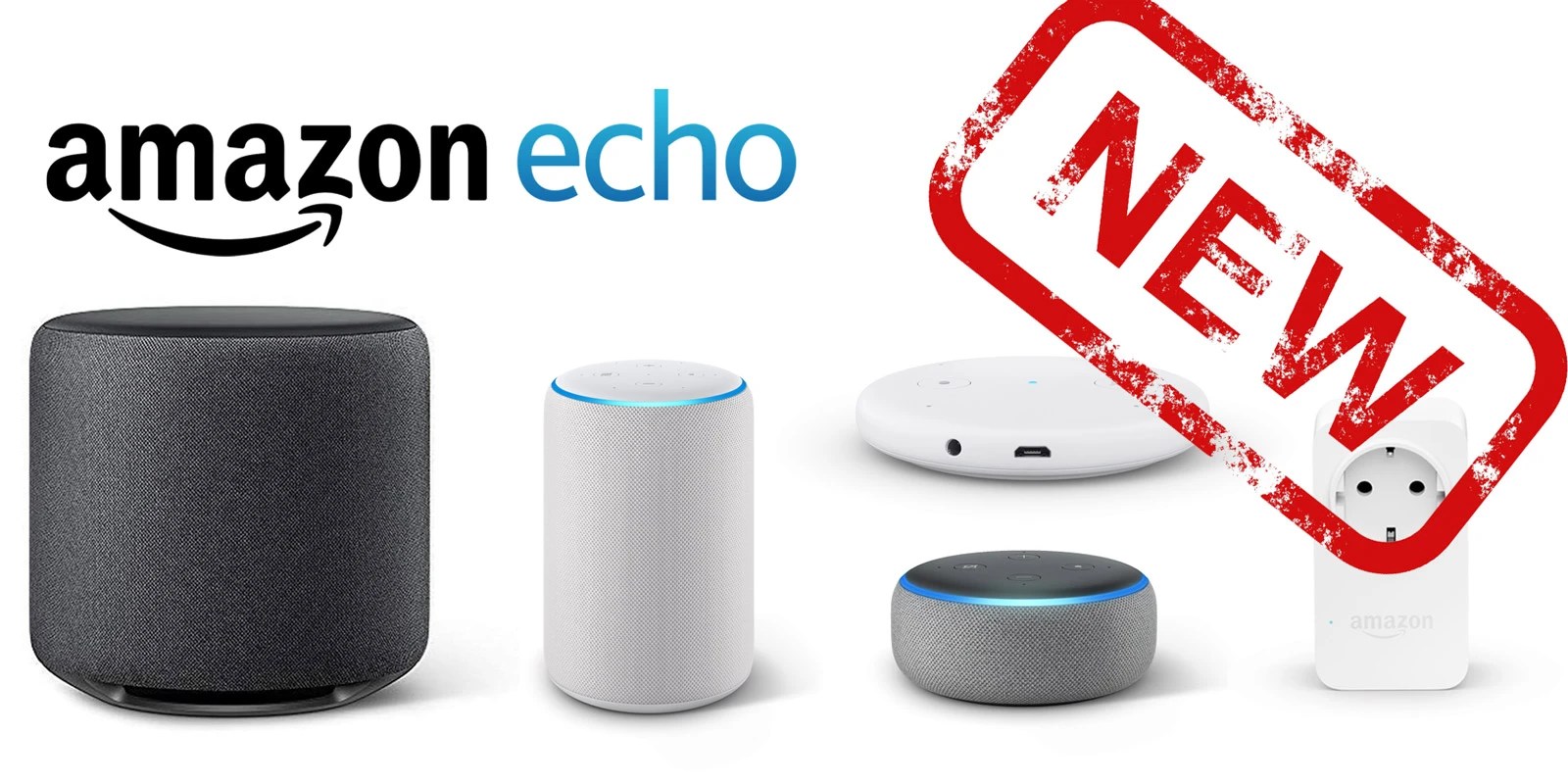 Neue Amazon Echo Dot, Echo Plus, Echo Sub, Echo Input, Echo Smart Plug