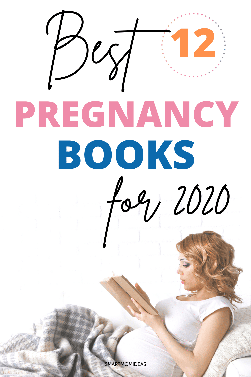 12 Best Pregnancy Books for 2020 Smart Mom Ideas