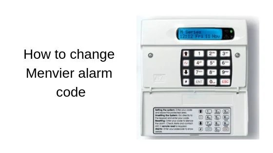 How to change Menvier alarm code TS700 + Smart Security Guide