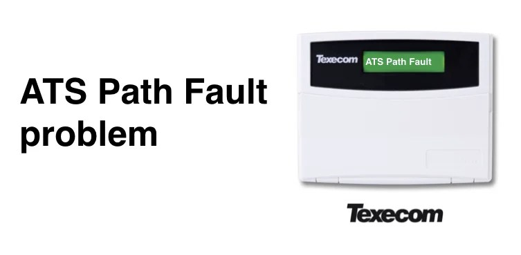 ATS Path Fault alarm Smart Security Guide