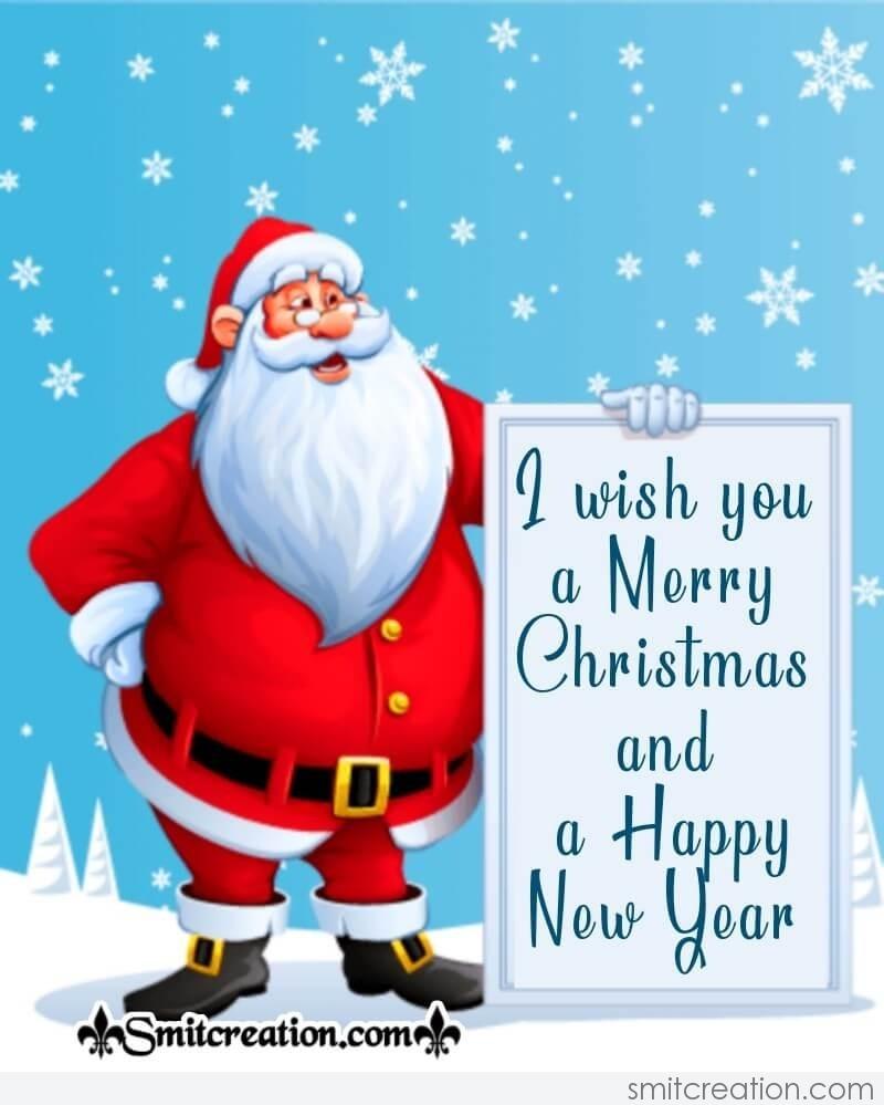 I Wish You A Merry Christmas And Happy New Year