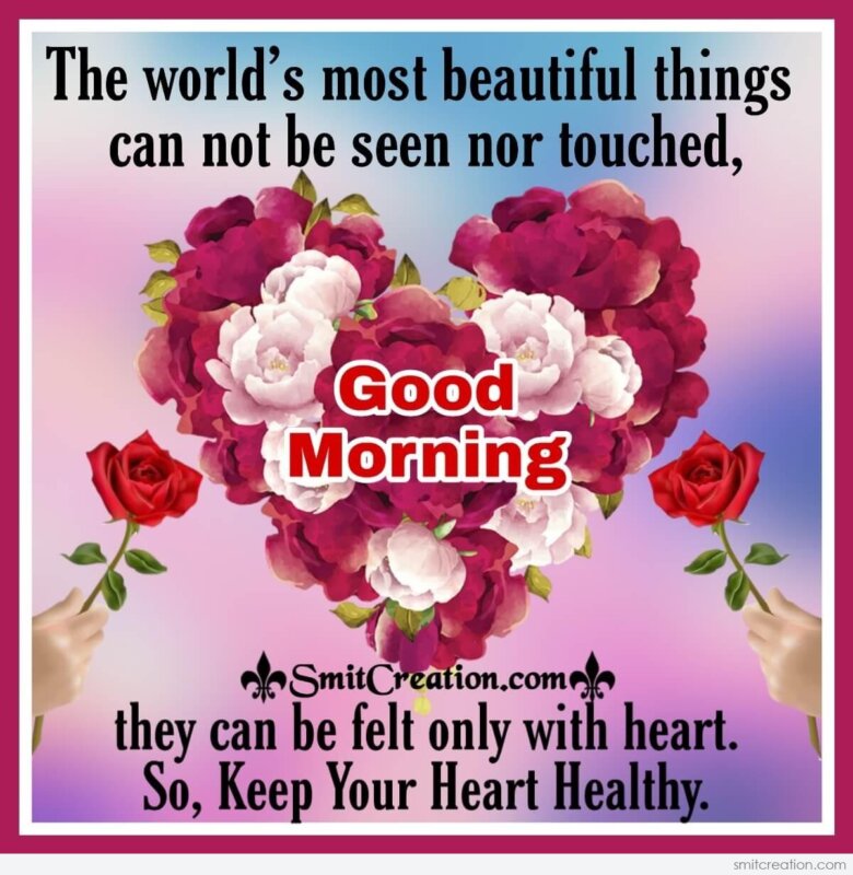Good Morning Heart Quote By Helen Keller