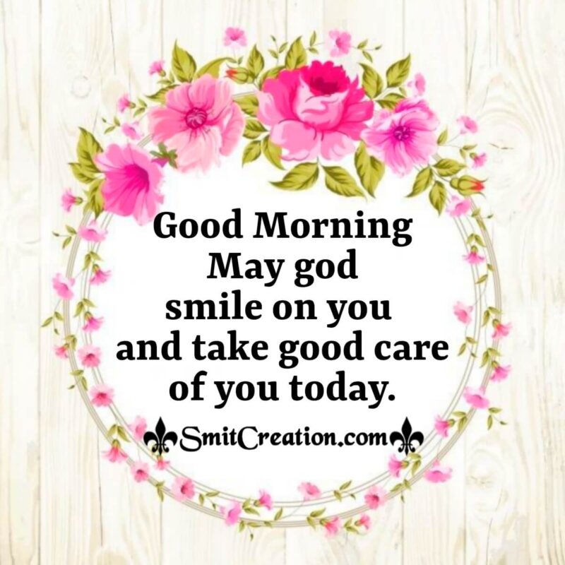 Review Of Good Morning May God Bless Your Day Ideas Good Morning May God Smile - Smitcreation.com