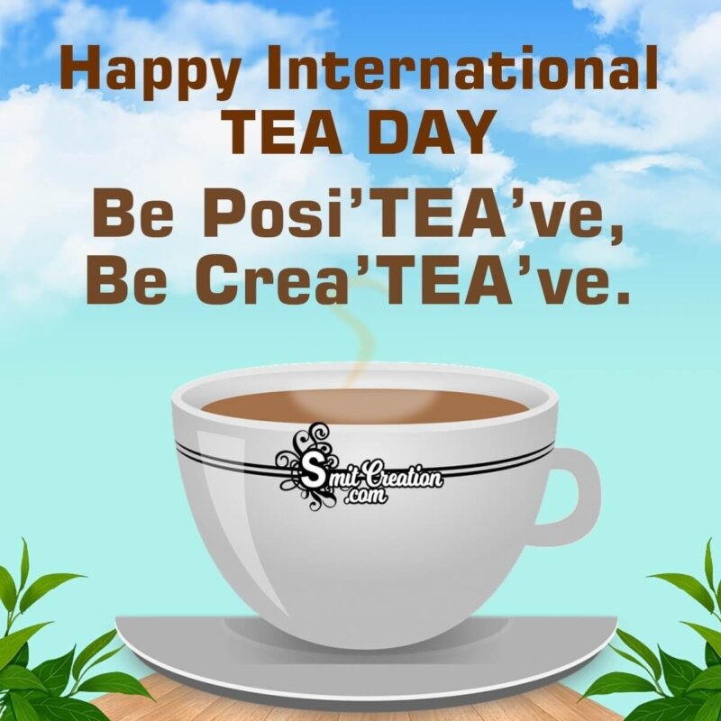 International Tea Day Wishes, Messages, Quotes Images