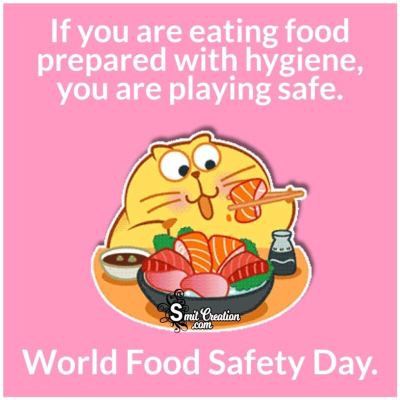 World Food Safety Day Messages, Quotes, Slogans Images