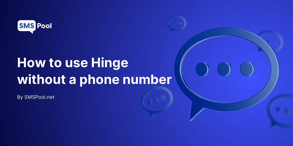 How to use Hinge without a phone number SMSPool