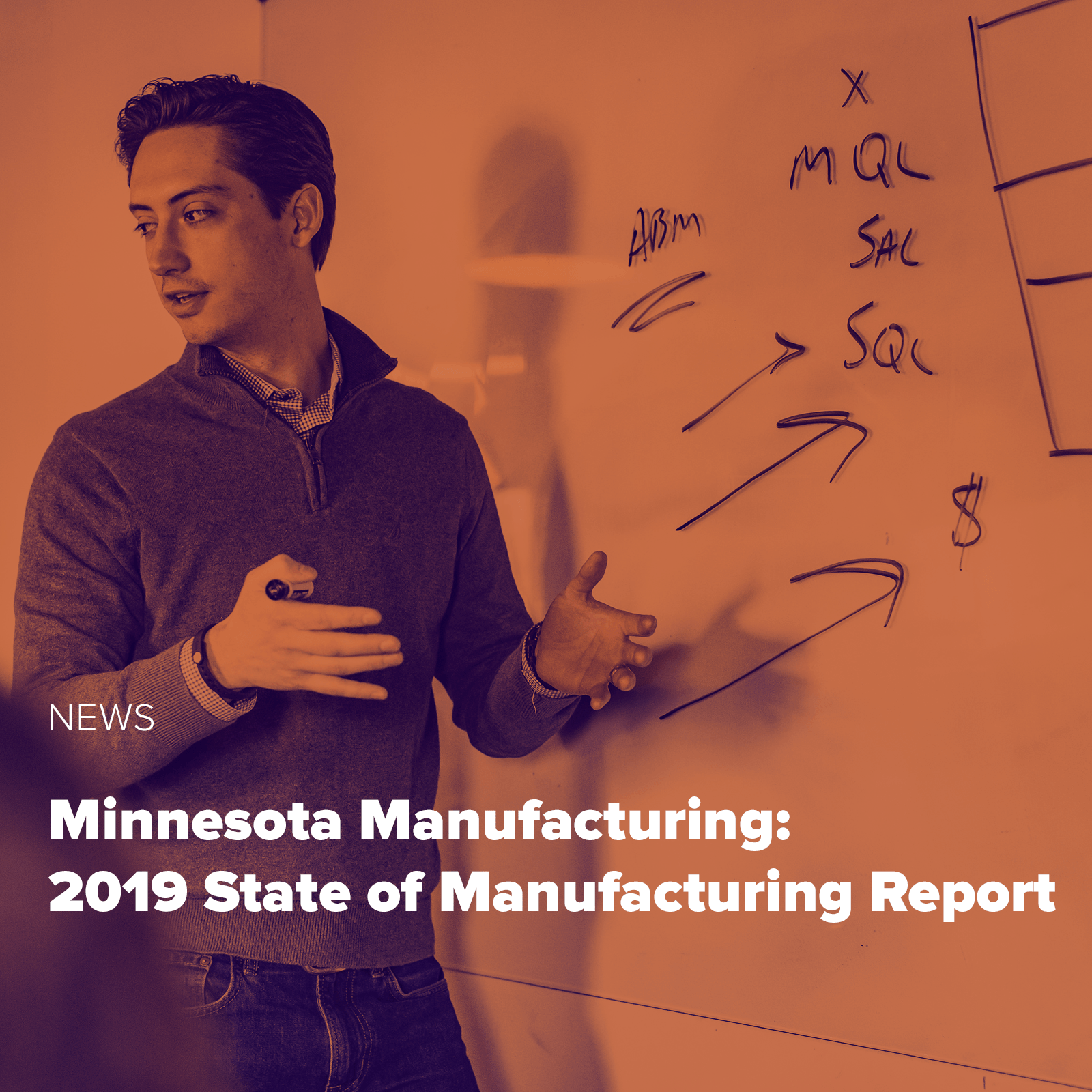 Minnesota Manufacturing 2019 State of Manufacturing Report