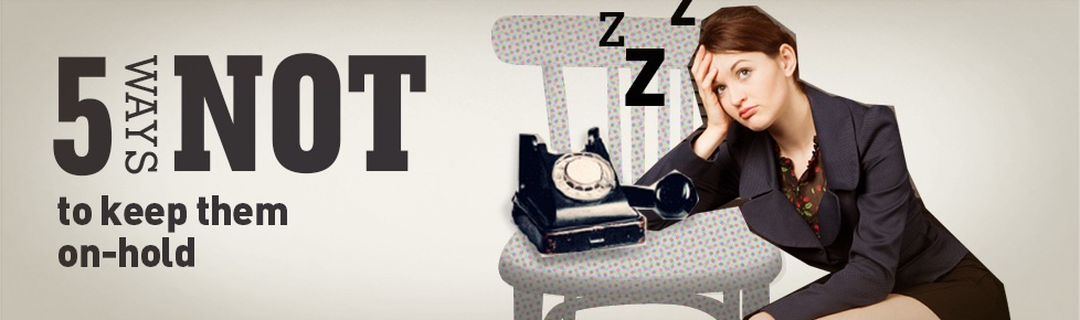 5 Bad Examples of OnHold Business Telephone Messages