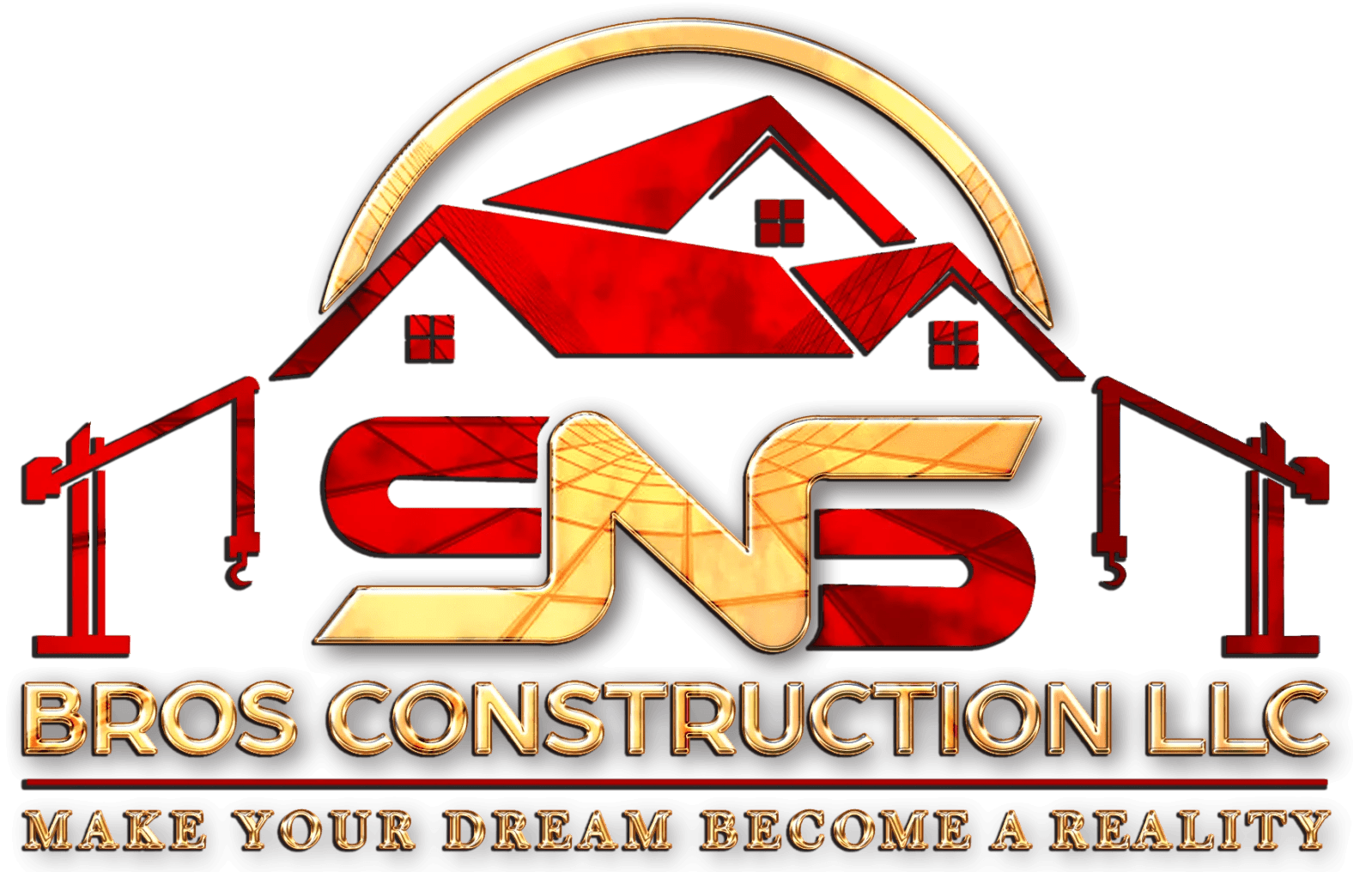 SNS BROS CONSTRUCTION LLC MAKE YOUR DREAM A REALITY